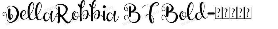 DellaRobbia BT Bold字体转换